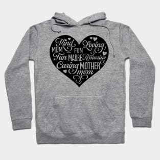 Mother in the shape of a Heart Hoodie